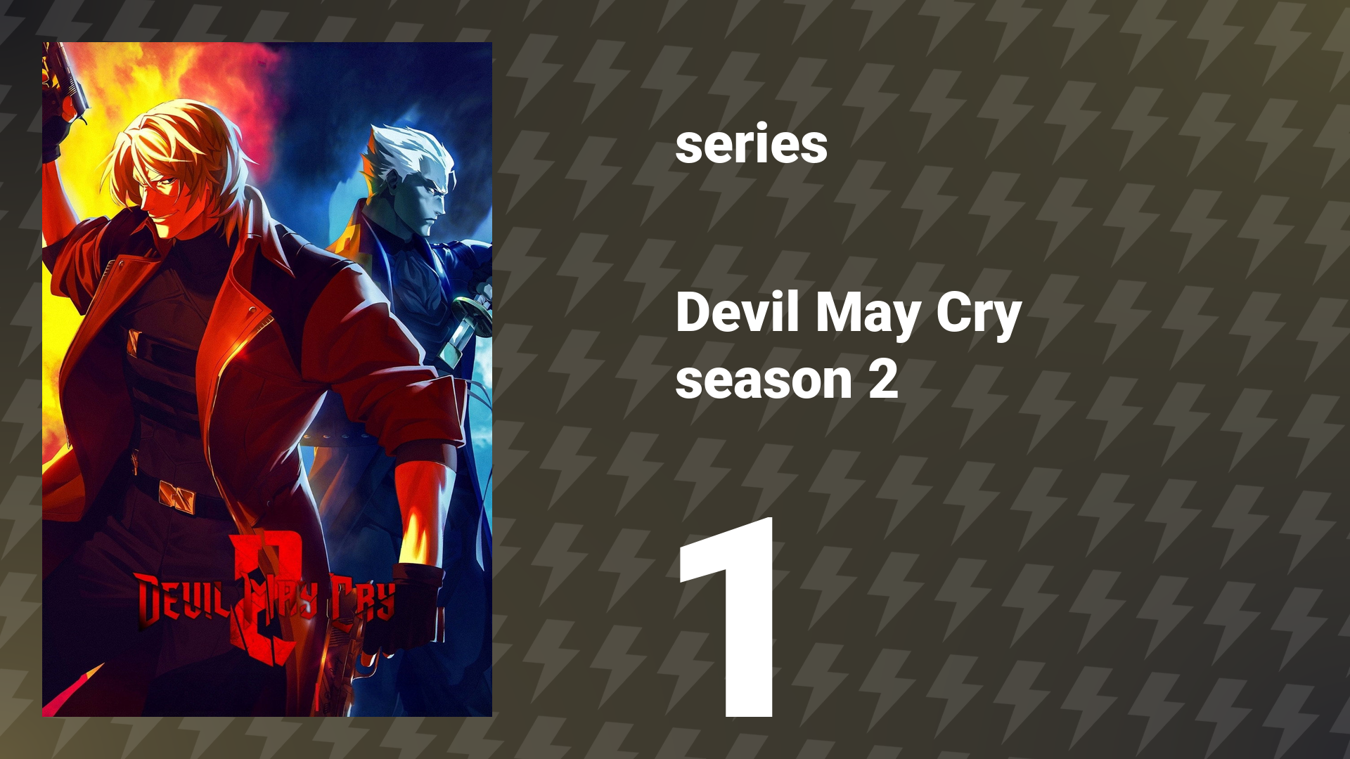 Devil May Cry Season 2 Episode 1 «The Fallen» (series, 2026) смотреть онлайн