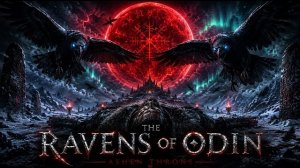 Ashen Throne - The ravens of Odin (Epic Viking Metal)