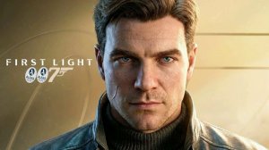 «007 First Light» ч1