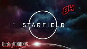 Прохождение Starfield # 84 [2023] Ps5