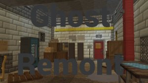 Ghost Remont | Хоррор карта в майнкрафи