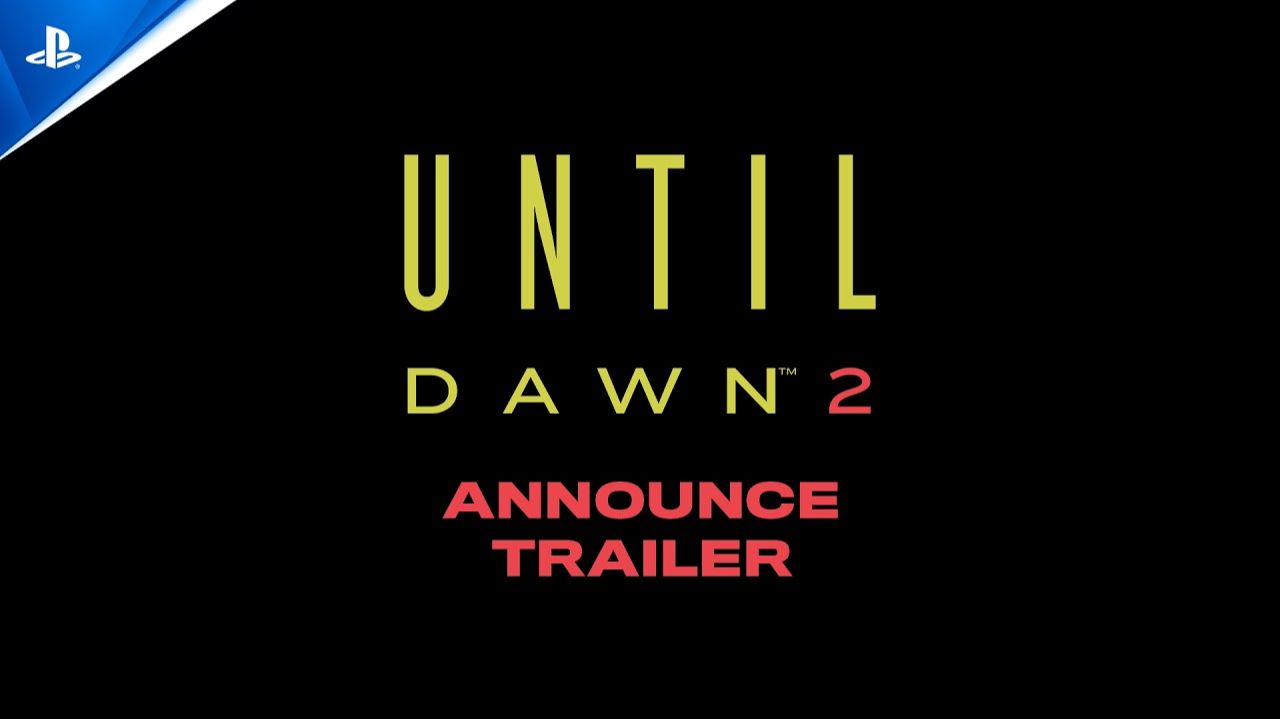 Until Dawn 2 - Анонсирующий Трейлер | State of Play 2026 смотреть онлайн