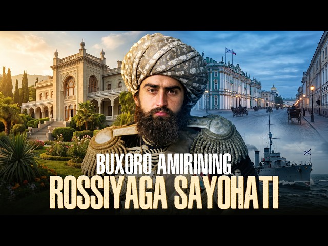 Buxoro Amiri Rossiyaga Nima Uchun Borgan Edi? | TARIX RAKURSI | @Alimoff