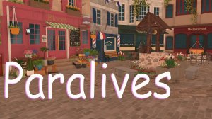 Играю в Paralives
