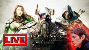 The Elder Scrolls Online #7 — изучение руин и кража века в ТЕСО — прямой эфир в Элдер Скроллс Онлайн
