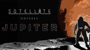 Satellite Odyssey: Jupiter Playtest