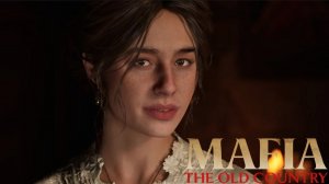 Mafia 4: The Old Country ◉ Прохождение -➤ Часть: 2 -➤ Похищение Изабеллы.