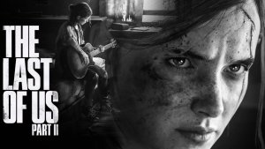 The Last of Us Part I I  Прохождение # 4