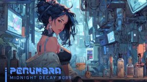 PENUMBRA ｜ Cyberpunk Synthwave Mix for Night Drive, Focus & Flow
