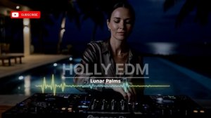 HOLLY EDM — Oceanview House Session 105