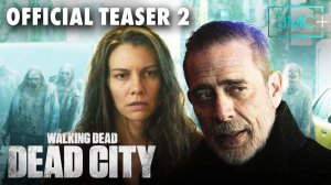 The Walking Dead: Dead City TV Series, season 3 - Official Teaser 2 | AMC+