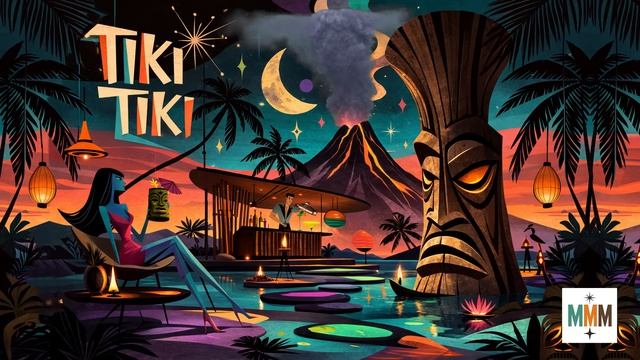 TIKI TIKI 🌴 Exotic Tiki Bar Lounge Music ｜ Retro Exotica Cocktail Party Playlist смотреть онлайн