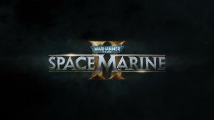 6)Warhammer 40,000  Space Marine 2-(Космический десантник 2)