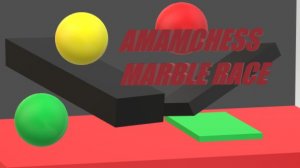 AMAMCHES MARBLE RACE