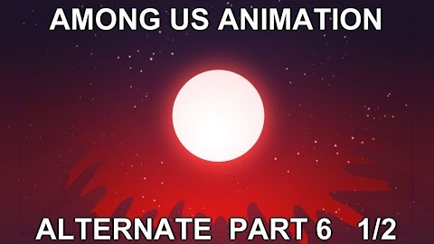Among Us Animation Alternate Part 6 - Red 1/2