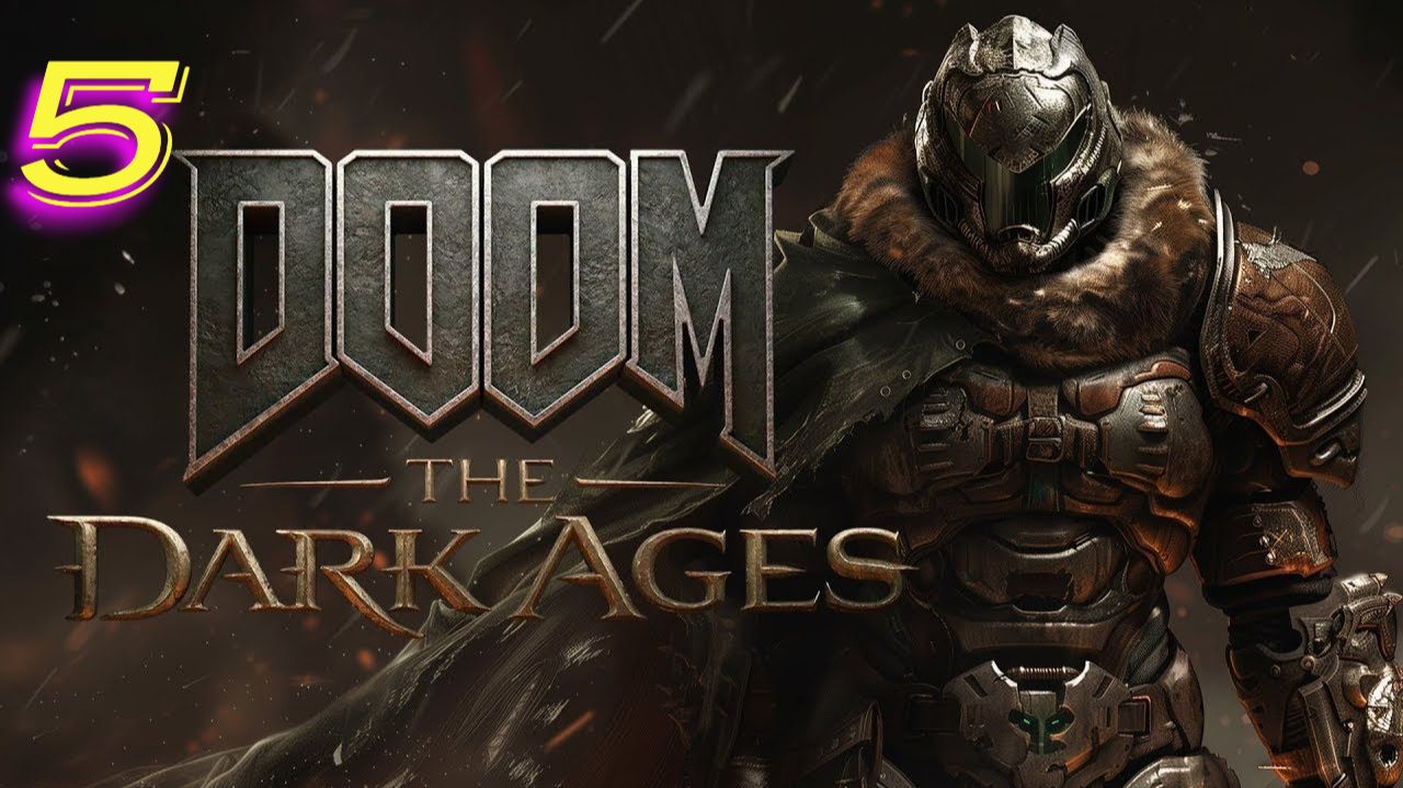Doom The Dark Ages прохождение #5 Осада часть 1 смотреть онлайн