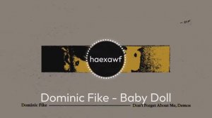 Dominic Fike - Baby Doll (official)