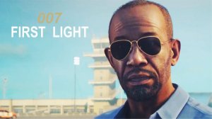 007 First Light ► СПЕЦПОДГОТОВКА #2 (Тихое прохождение)