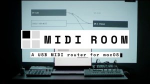 MIDI Room: USB MIDI Router with Live Visualization