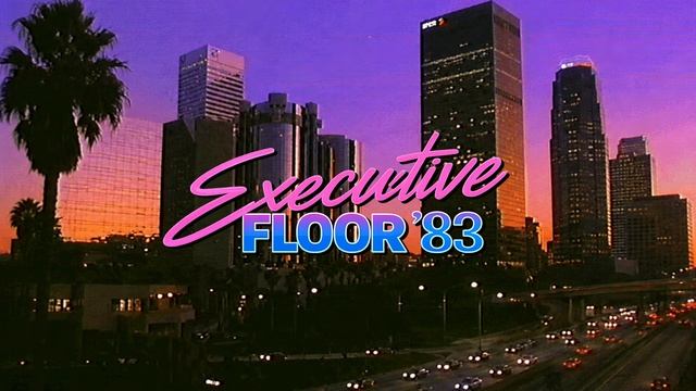ＥＸＥＣＵＴＩＶＥ ＦＬＯＯＲ ＇８３ смотреть онлайн