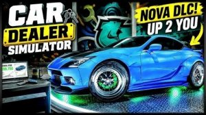 Car Dealer Simulator. Тюнинг, гонки, новая история#1