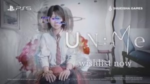UNMe — анонсирующий трейлер PS5 Games
