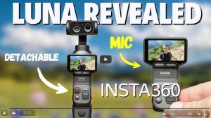 камера Insta360 Luna Ultra: первый взгляд !
