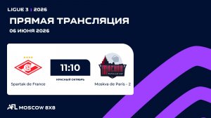 AFL26. Ligue 3. Day 6. Spartak de France - Moskva de Paris