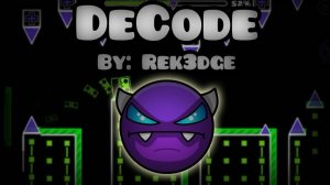 Decode (Showcase)