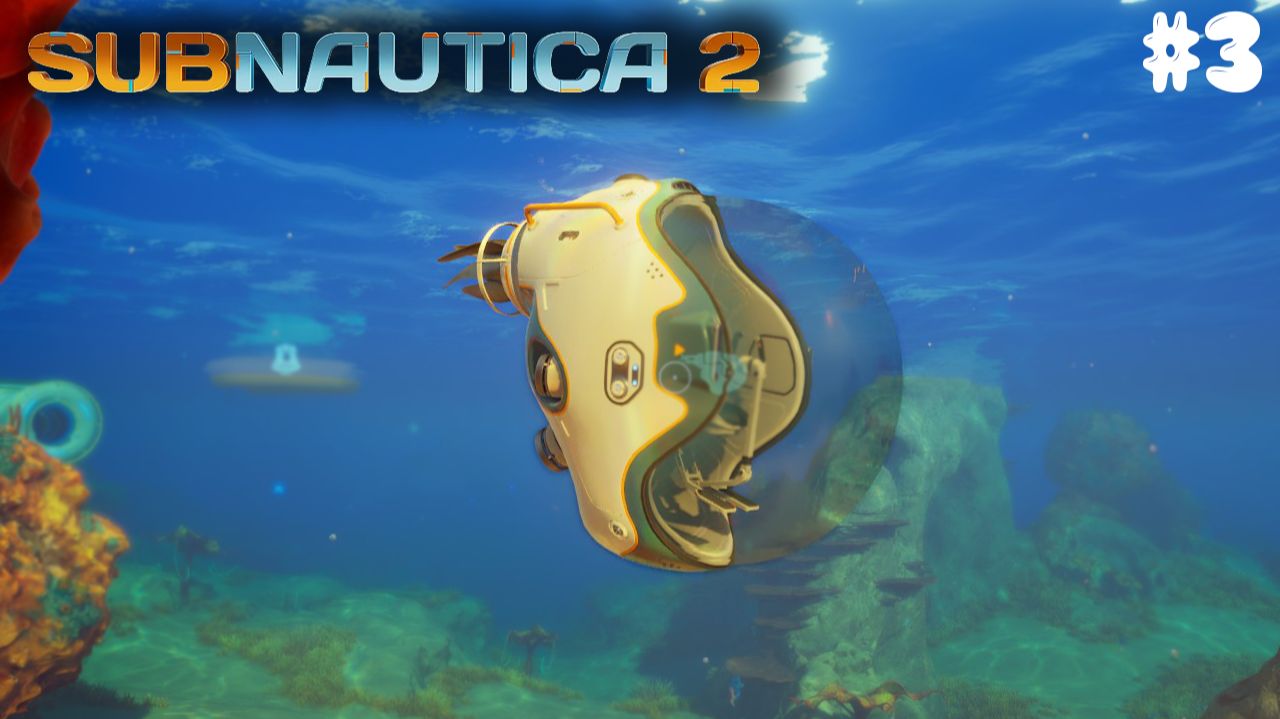 Subnautica 2 #3 смотреть онлайн