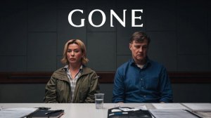 Пропавшая - 1 серия (2026) / Исчезнувшая / Gone