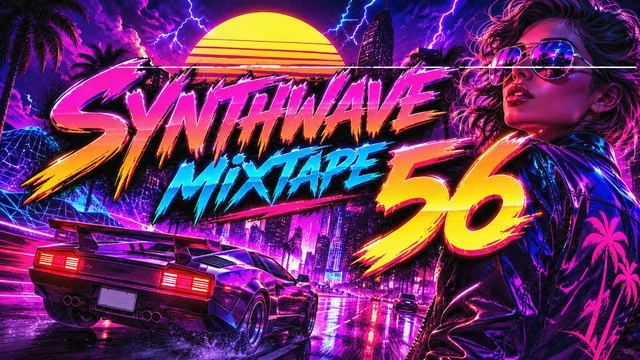 Synthwave Mixtape 56 – Retrowave Playlist for Midnight Driving смотреть онлайн