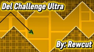 Easy Demon | Del Challenge Ultra by Rewcut