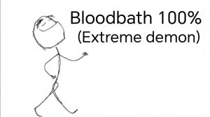 Bloodbath 100% (Extreme Demon)