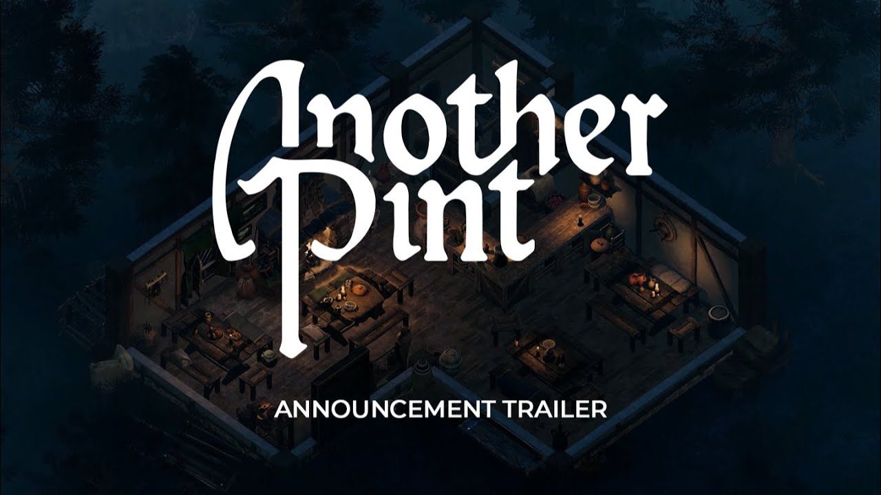 Another Pint — трейлер