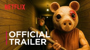Piggy (Трейлер 2026)
