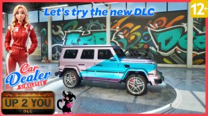 Симулятор автодилера -  Car Dealer Simulator - Lets Try The New DLC