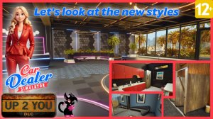 Симулятор автодилера - Car Dealer Simulator - Lets Look At The New Styles