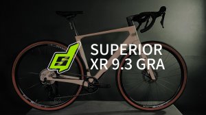 Superior XR 9.2 GRA - подробный обзор гравийного велосипеда 2026 года.