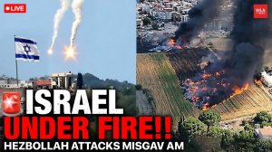 ISRAEL UNDER FIRE! Hezbollah ‘POUNDS’ Israel With ‘MASSIVE’ Drone Swarm! - Misgav Am