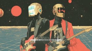 Daft Punk Electronic Hero Syndrome🪩🤖 ｜ Chill Disco, Electro Funk, French House Playlist