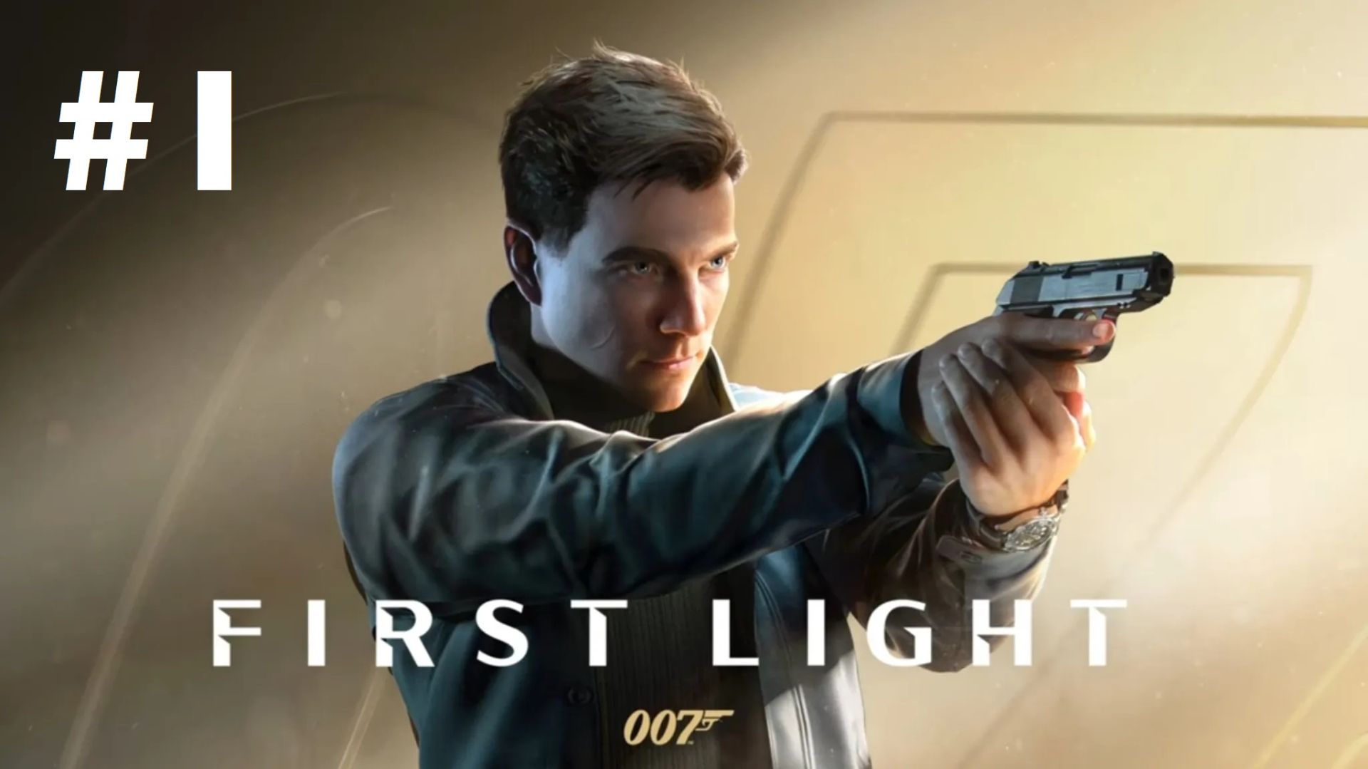 007. First light #1: Издалека зашли