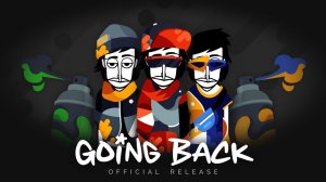 Incredibox - Going Back | Release