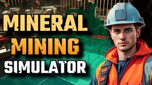 Mineral Mining Simulator ▷ Добыча самоцветов