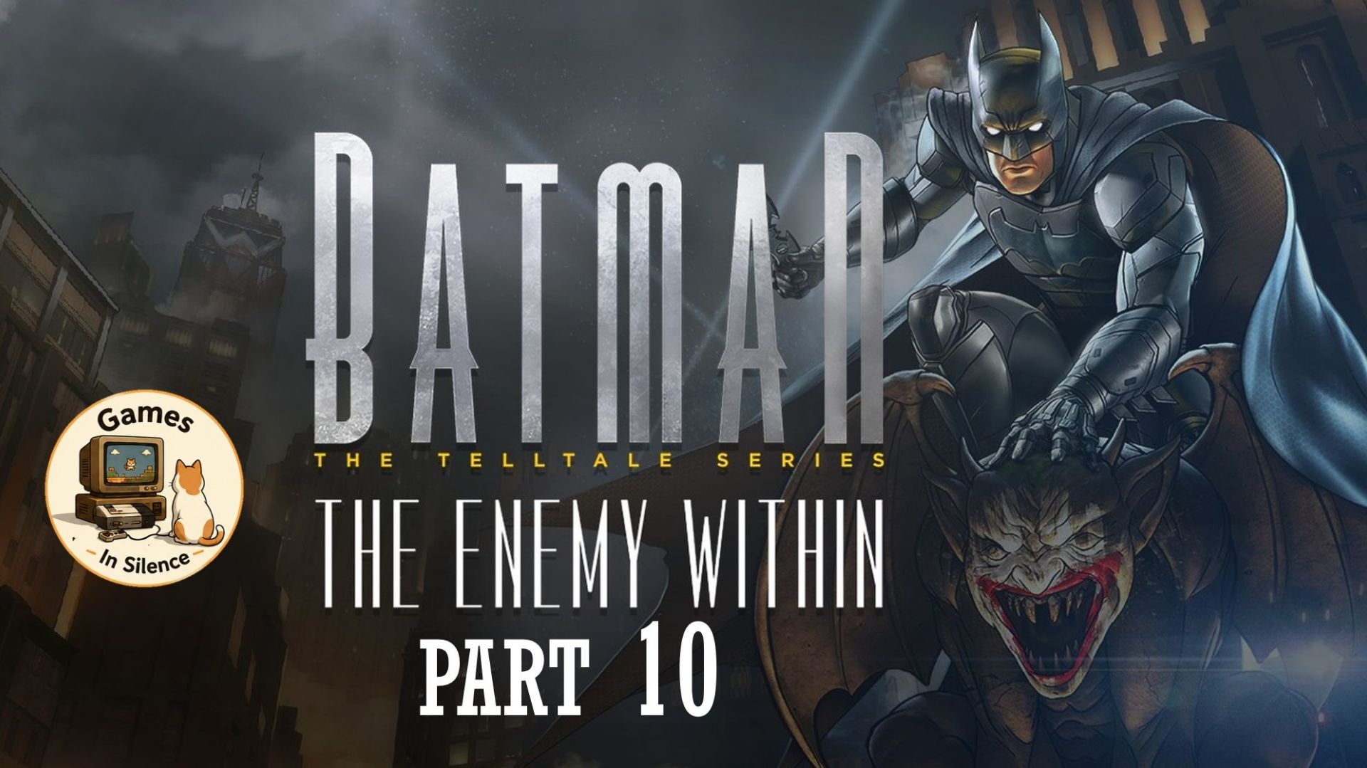 Batman: The Enemy Within - The Butterfly Effect | Part 10