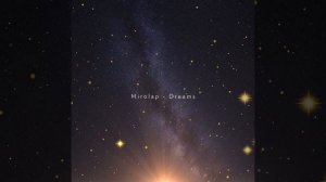 Mirolap - Dreams