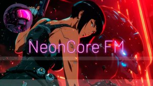 🌃1991 City Conquered🌆Cyberpunk,Synthwave_NE💿NCORE FM_06-06-2026