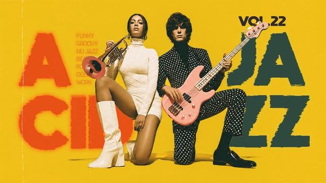 The Best Acid Jazz Instrumentals Vol.22 ｜ Jazzy Funk Grooves for Productive Mood