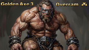 Штурм! Golden axe 3 (Sega) Ч. 2