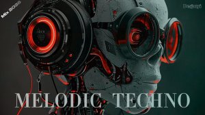 MELODIC TECHNO MIX 2026